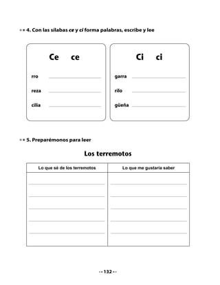 •	    Lee	el	siguiente	texto:

       Cómo medimos la intensidad de un terremoto
               Intensidad 0                  Intensidad 1

 Solo	lo	
 perciben	los	                        Algunos	
 instrumentos	                        no	lo	notan
 de	medición



               Intensidad 2                  Intensidad 3

     Las	lámparas	                Las	lámparas	
     se	mueven                    se	mueven	con	
                                  violencia




               Intensidad 4                  Intensidad 5

 Los	floreros	y	                  Las	
 otros	objetos	                   estructuras	
 se	caen	al	                      de	piedra	
 suelo                            se	quiebran



               Intensidad 6                  Intensidad 7

                                  Se	derrumban	los	
 Hay	                             edificios.
 deslizamientos	
 de	tierra



(Revista	Time	Life)


                                133
 