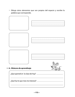 CLASE
                                   2


1. Recordemos lo aprendido

•   Recuerda palabras que se escriben con ge – gi y escríbelas en la
    pizarra haciendo turnos con tus compañeros y compañeras.

2. Aventura mágica del espacio

•   Repite las palabras mágicas para llamar al genio Gerardo:



	                             Gira	girón
	                          Gerardo	el	genio
	                          es	un	gigantón.




                                  173
 
