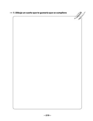 8. Bitácora de aprendizaje




 Hoy aprendí

 Lo que más me gustó fue




   H
  Tarea      Investiga el nombre de algunas estrellas y cometas.




                                220
 