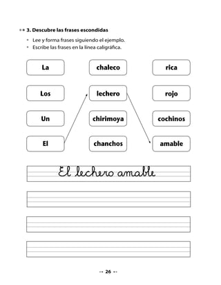 . Palabra clave




                    H	 	        	     														h


. Formemos sílabas

•   Rellena la letra h con líneas diagonales de tres colores: blanco, azul y




h
    rojo.
•   Junta la letra h con las vocales y forma sílabas.



                                             a

                                             e

                                             i

                                             o

                                             u



                                     2
 