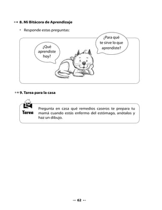 CLASE
                                     2


1. Comentemos la clase anterior

•   Comenta con tus compañeros y compañeras:
    - ¿Qué texto leímos ayer?
    - ¿Quién lo escribió? ¿Para qué?
    - ¿Qué es un correo electrónico?

•   Recordemos la tarea: Cuenta a tu curso qué remedio te prepara tu
    mamá cuando estás enfermo(a).

2. Lectura compartida: ¡Ahora, a leer juntos!

Piensa y responde:

•   Observa las imágenes y el título del texto.
    - ¿De qué tratará este texto? ¿Por qué?
    - ¿Qué tipo de texto es? ¿Cómo lo sabes?

•   ¡Lee junto a tu profesora o profesor!




                                    63
 