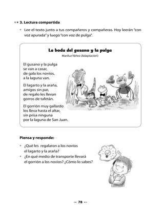 4. Utilicemos las palabras: el, la, los, las

•   Observa los dibujos y une con el – la – los o las.
    Observa el ejemplo:




    El                                     El
    La                                     La
    Los                                    Los
    Las                                    Las




    El                                     El
    La                                     La
    Los                                    Los
    Las                                    Las




5. ¡A escribir! (segunda parte)

•   Vuelve a formar los grupos de la clase anterior para continuar un texto
    sobre un animal chileno.

    Ahora, ¡a escribir¡




                                     79
 
