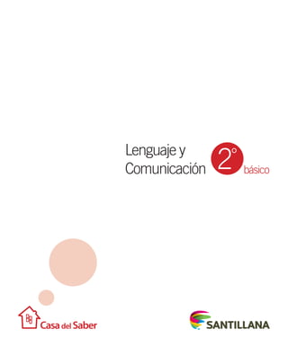 básico2°Lenguaje y
Comunicación
 