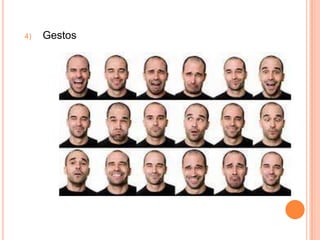 4) Gestos
 