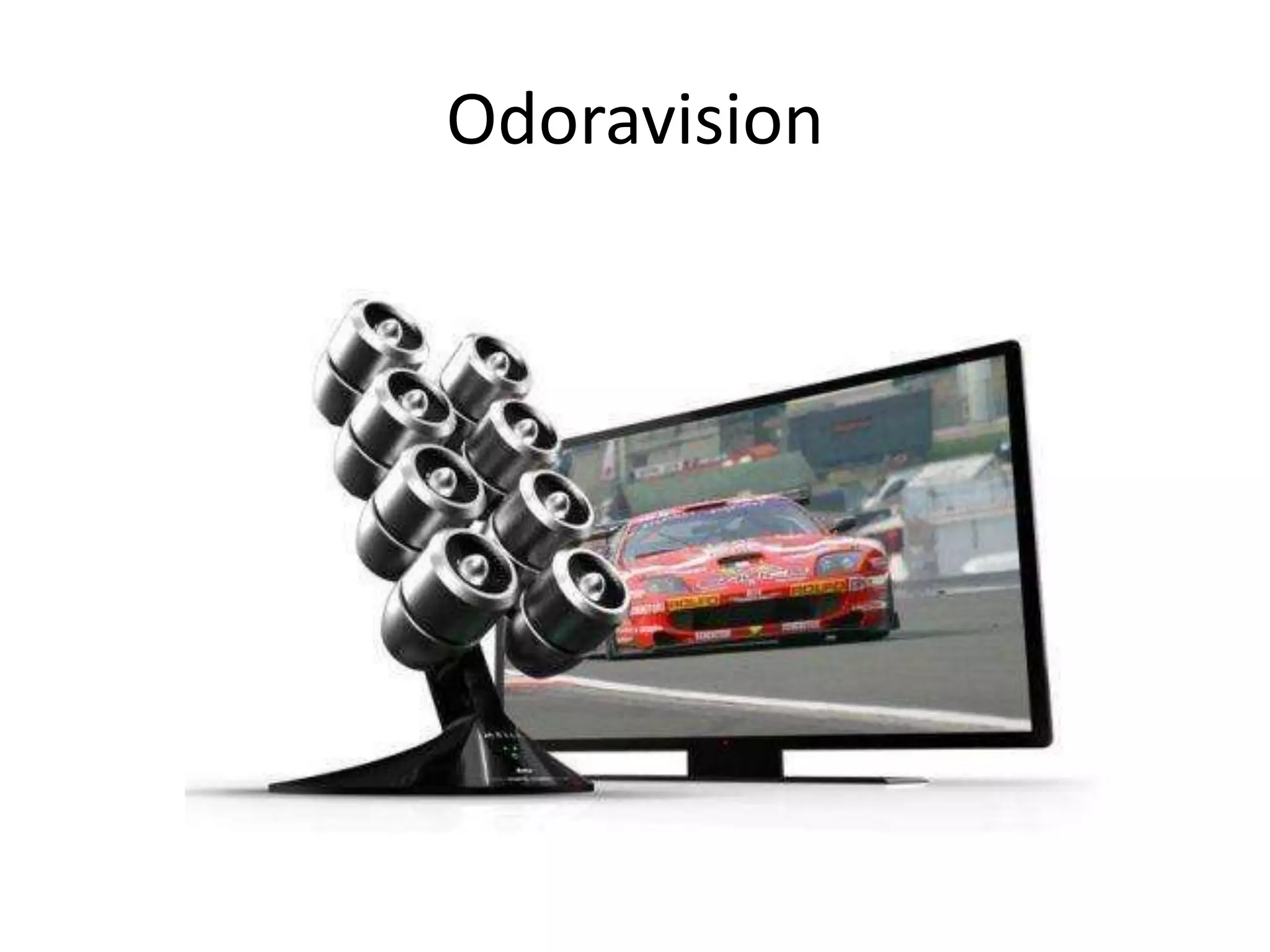 Odoravision
 