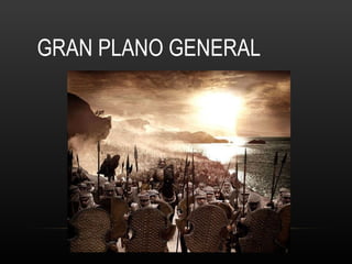 GRAN PLANO GENERAL 