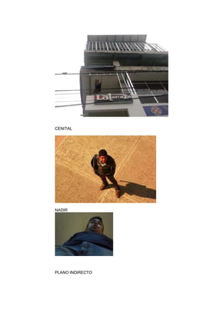 CENITAL

NADIR

PLANO INDIRECTO

 