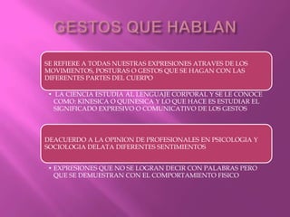 GESTOS QUE HABLAN