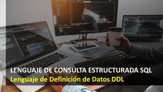 Lenguaje de Consulta Estructurada SQL.pptx