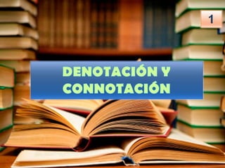 Lenguaje connotativo
Taller de lectura y redacción II