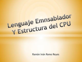 Ramón Iván Romo Reyes
 