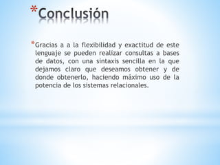 Lenguaje estructurado sql | PPTX