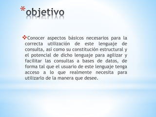 Lenguaje estructurado sql | PPTX