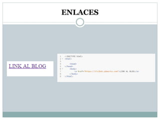 ENLACES
 