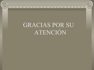 GRACIAS POR SU ATENCIÓN UPNFM 