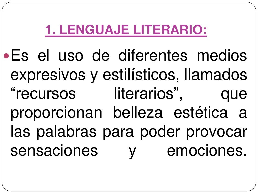 Lenguaje literario primero