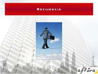 Resiliencia 