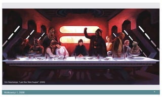 Eric Deschamps. “Last Star Wars Supper”. (2005) 
