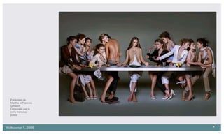 Publicidad de Marithe et Francois Girbaud Censurada por la corte francesa. (2005) 