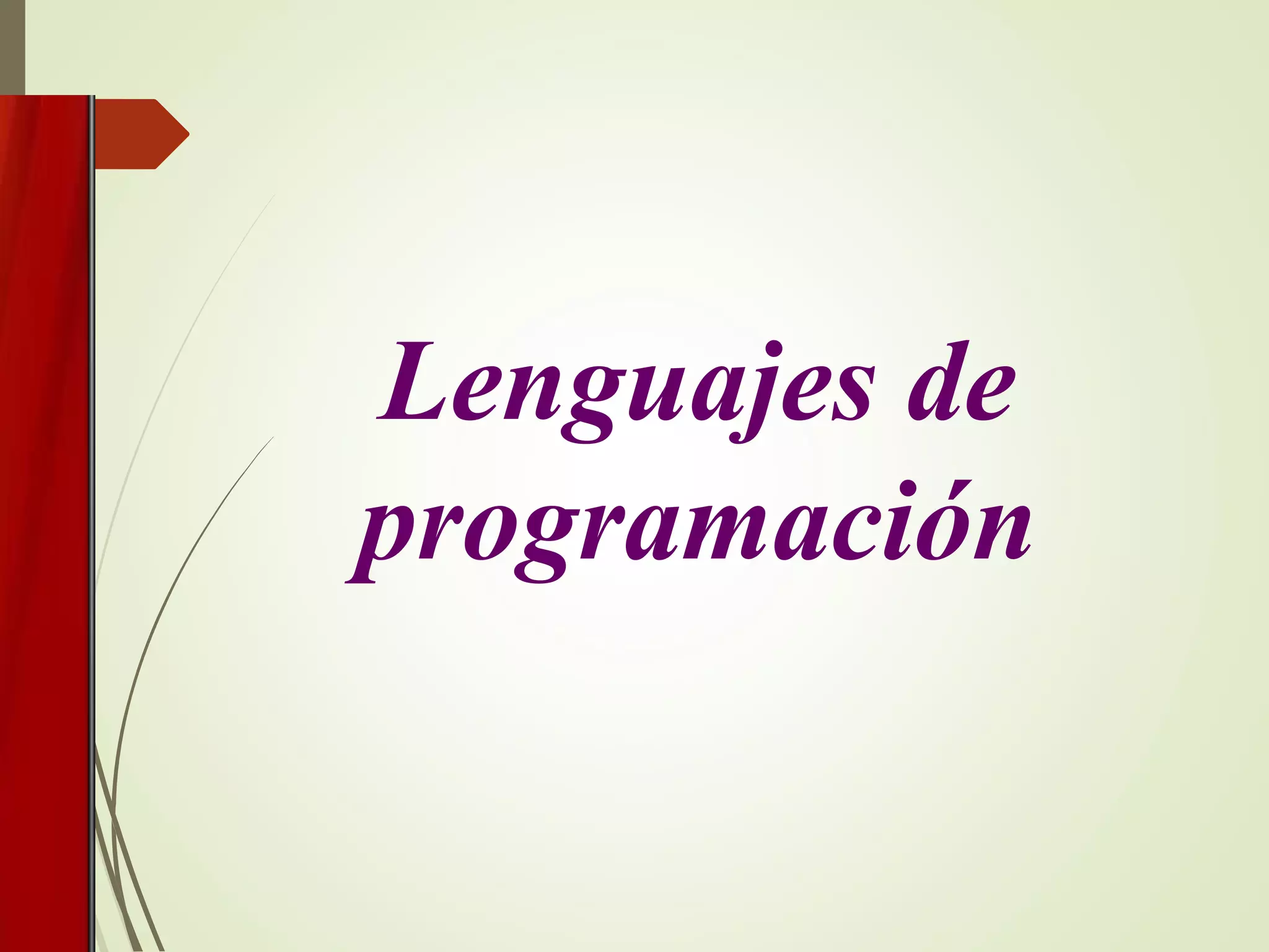 Lenguajes de
programación
 