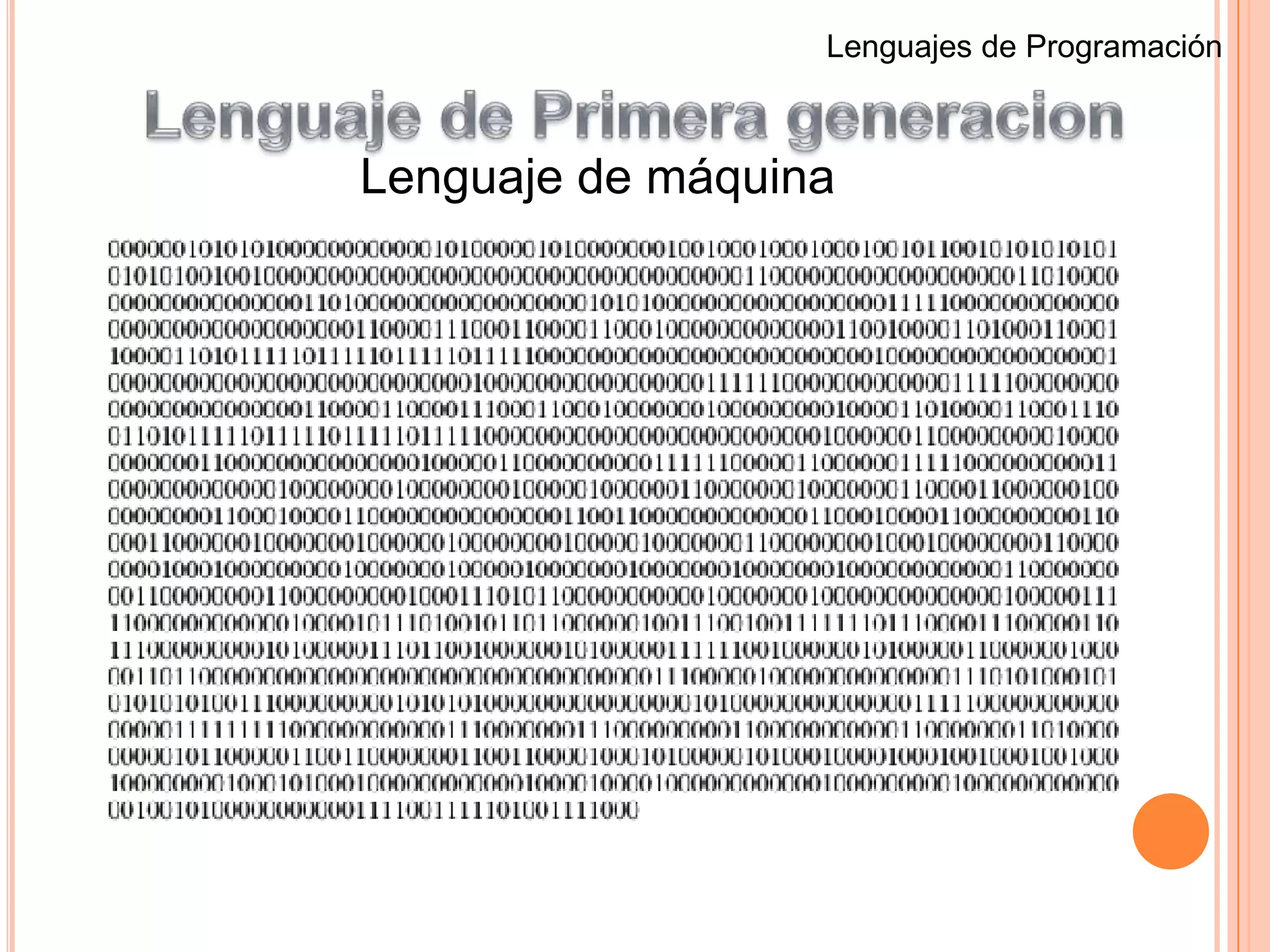 Lenguaje de Tercera generación.