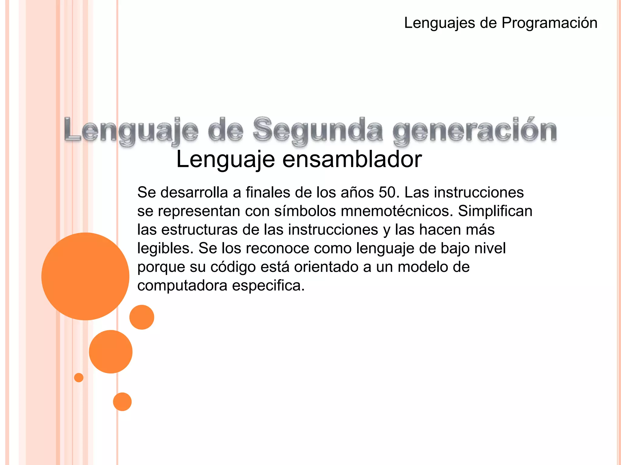 Lenguaje de Cuarta generación.