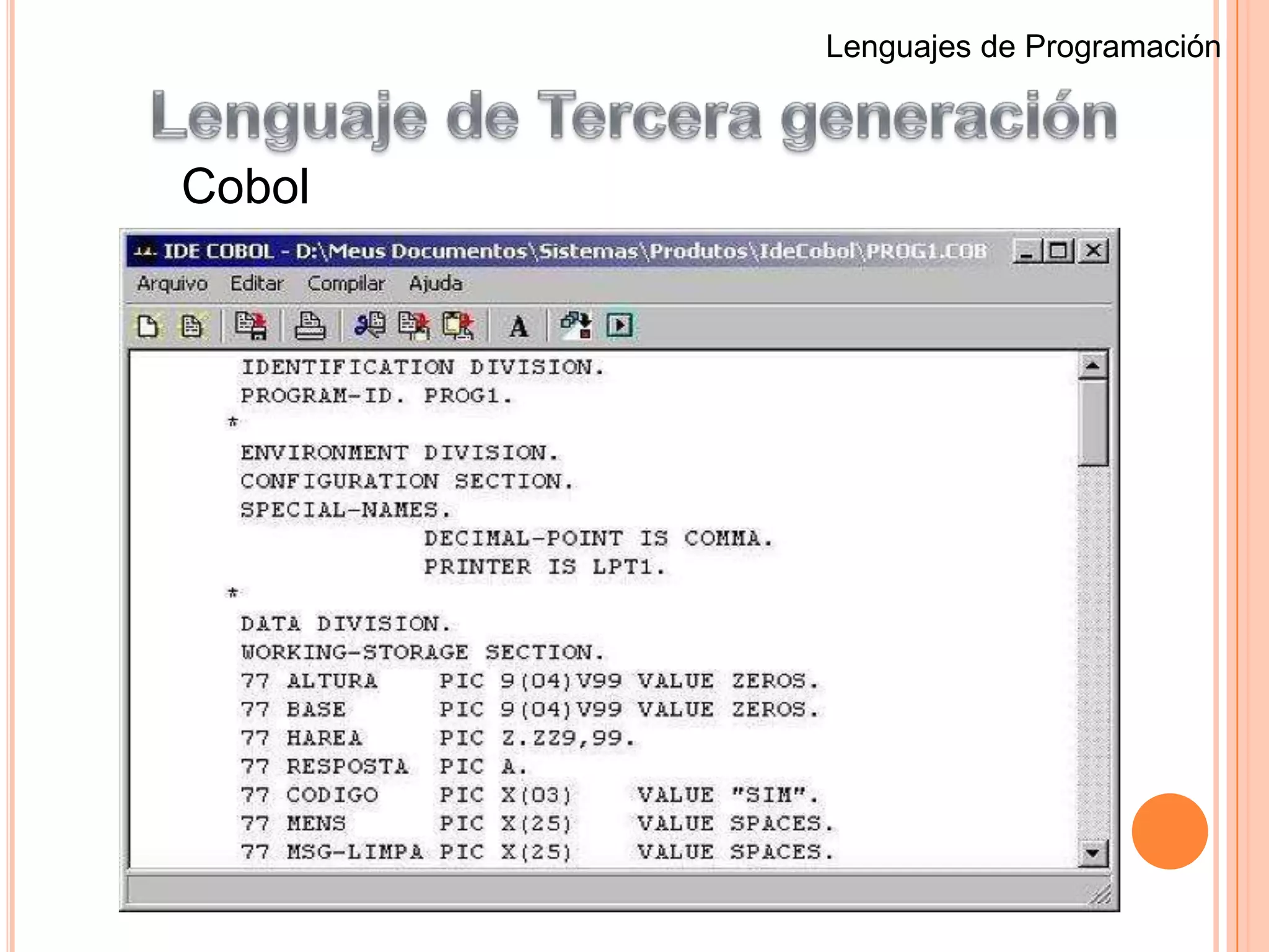 Lenguajes de ProgramaciónLenguaje de Segunda generaciónLenguaje ensambladorSe desarrolla a finales de los años 50. Las instrucciones se representan con símbolos mnemotécnicos. Simplifican las estructuras de las instrucciones y las hacen más legibles. Se los reconoce como lenguaje de bajo nivel porque su código está orientado a un modelo de computadora especifica.