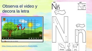 https://www.youtube.com/watch?v=ZjJvXm5QXXs
Observa el video y
decora la letra
 