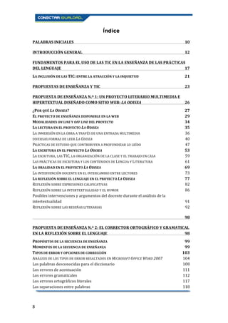  
9	
  
	
  
Algunas	
  conclusiones	
   121	
  
POSIBLES	
  INTERVENCIONES	
  Y	
  ARGUMENTOS	
  DEL	
  DOCENTE	
  DURANT...