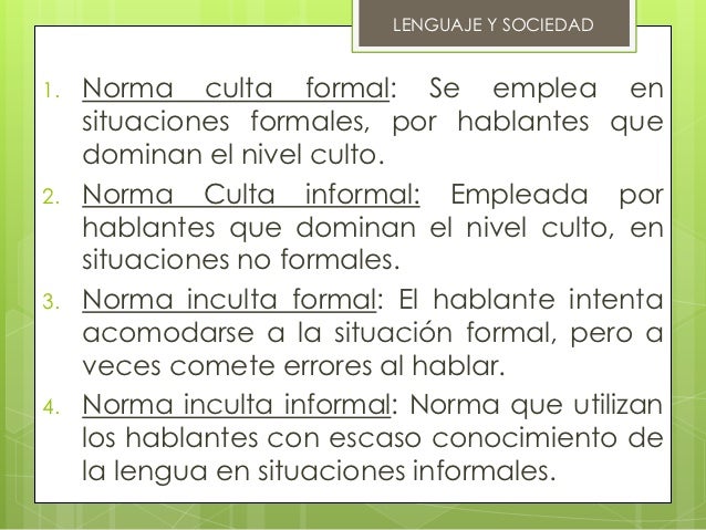 Lengua, norma y habla