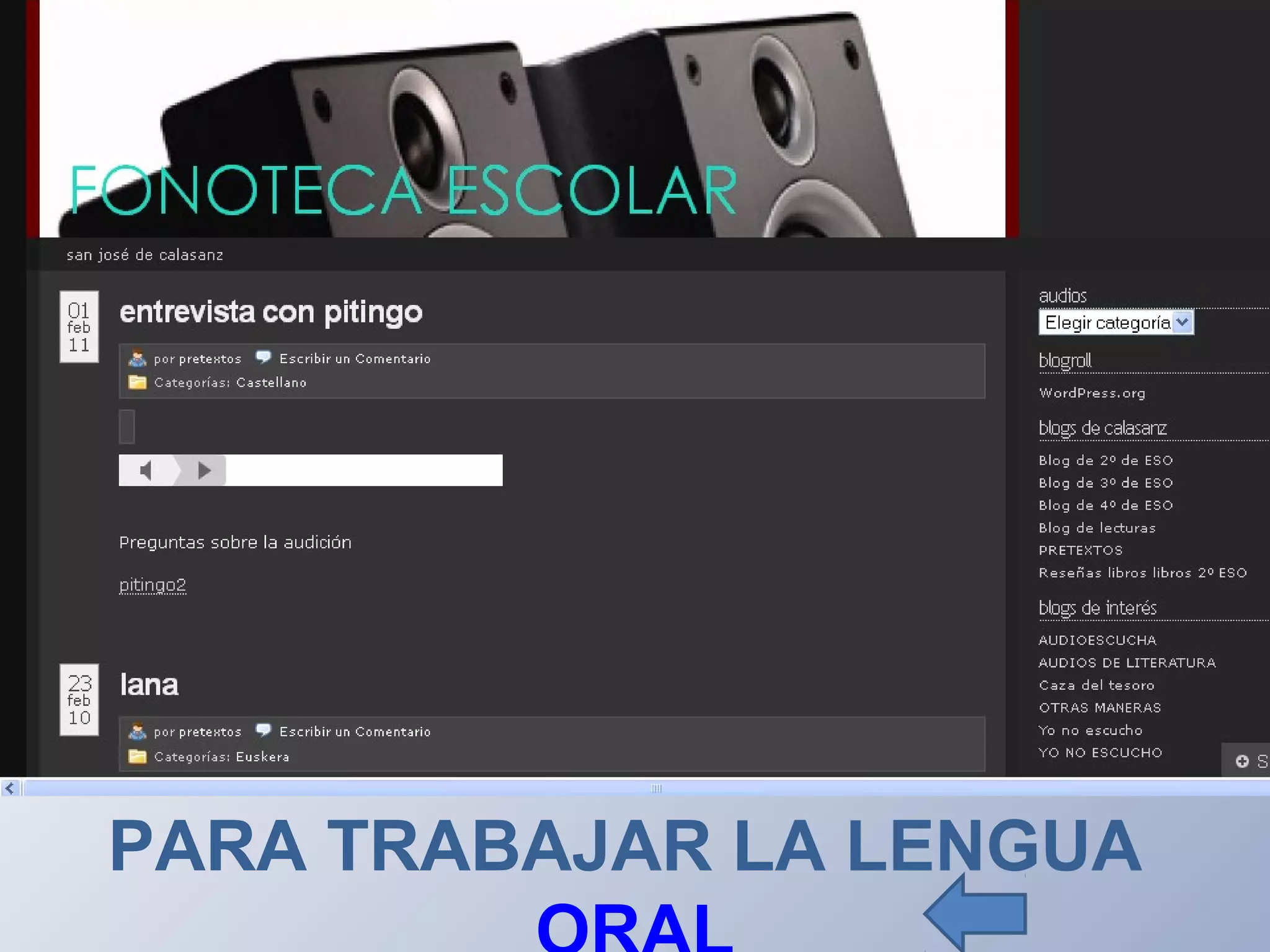 PARA TRABAJAR LA LENGUA
 