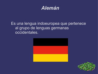 una lengua que se habla en 50 países. 
