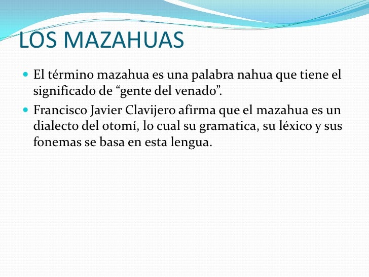 Palabras En Mazahua Y Su Significado En Español Yahoo es.slideshare.net