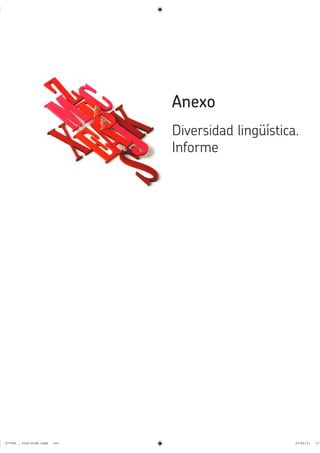 Anexo
Diversidad lingüística.
Informe
����������������������������� ��������������
 