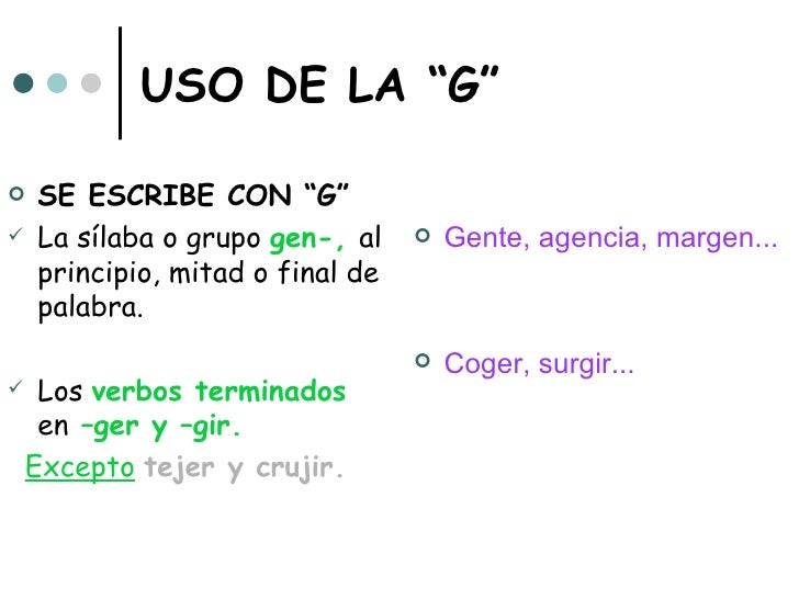 Coger Es Con G O Con J