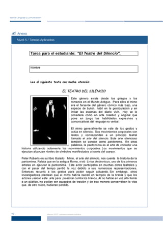 Sector Lenguaje y Comunicación




 ? Anexo
      Nivel 2 / Tareas Aplicadas
            5
            4
            3




 42                              Marzo 2007, primera versión pública
 