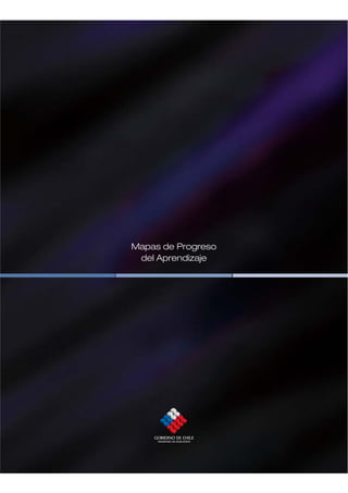 Mapas de Progreso
 del Aprendizaje
 