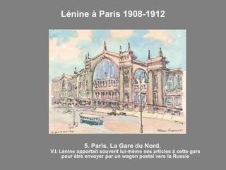 Lénine à Paris 1908-1912