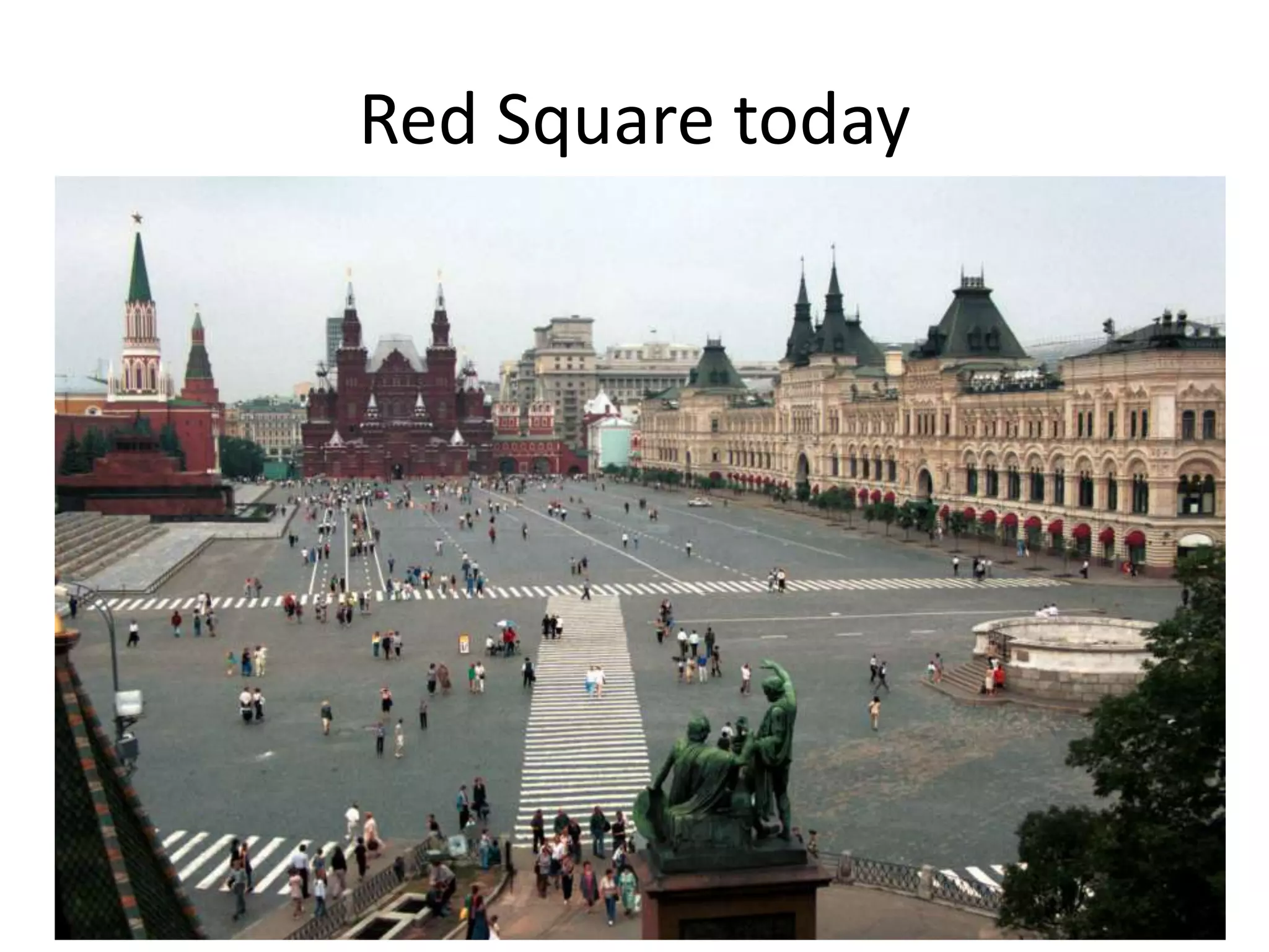 Red Square today