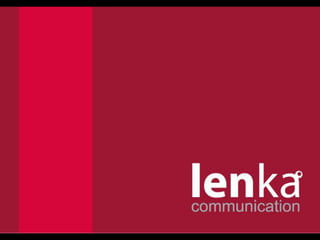 Lenka Communication