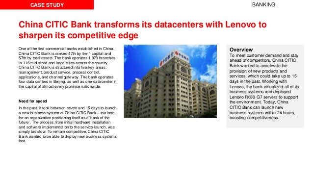china citic bank transforms its datacenters with lenovo to sharpen it citic bank