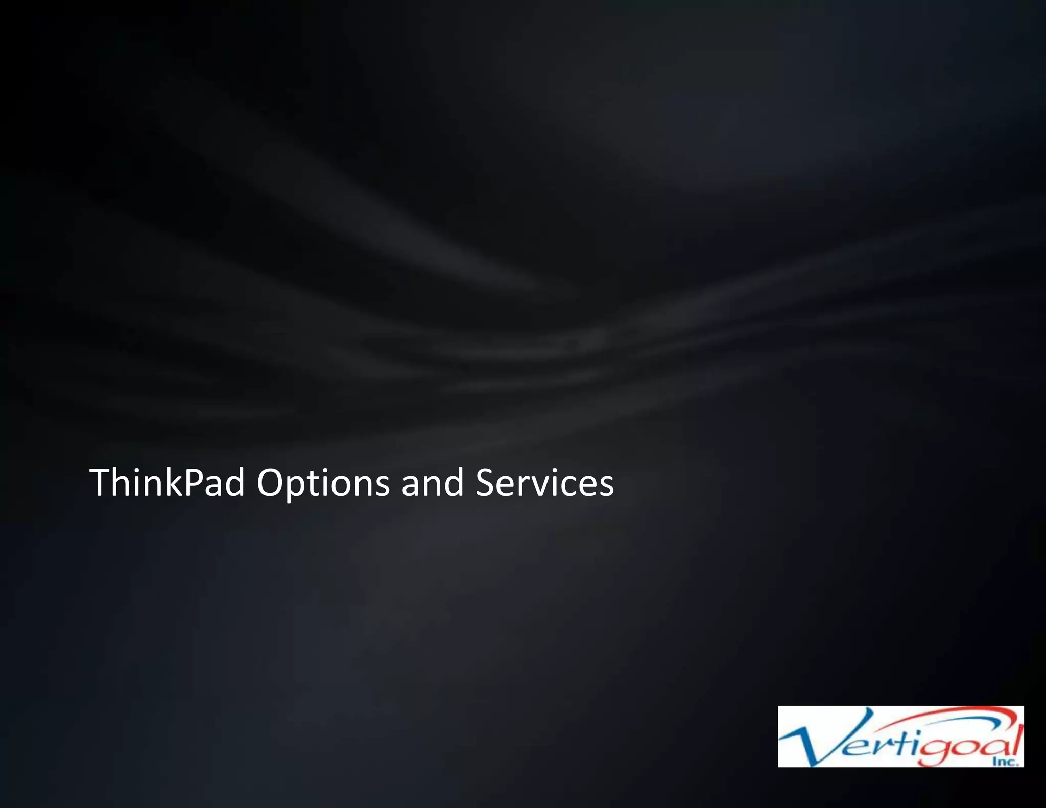 A Leader in Business by investing in customer-driven Think innovation8