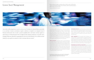 lenox private wealth management




Lenox Asset Management                                                                                    “The one certain way to improve investment returns is to reduce expenses, and the greatest
                                                                                                              expense in most investment portfolios is taxes. We believe wealth is amassed by focusing on
                                                                                                              after-tax returns, not pretax returns.”

                                                                                                              Greg Olsen, CFP® Partner, Lenox Advisors
                                                                                                                             ,




                                                                                                                                                                                                                                          ○○   Access○to○Separately○
                                                                                                                                                                                                                                               Managed○Accounts
                                                                                                                                                                                                                                          ○○   Municipal○and○Taxable○Bond○
                                                                                                                                                                                                                                               Portfolios
                                                                                                                                                                                                                                          ○○   Equities
                                                                                                                                                                                                                                          ○○   Alternative○Investments
                                                                                                                                                                                                                                          ○○   Real○Estate○Investment○Trusts
                                                                                                                                                                                                                                          ○○   Commodities-Based○Funds
                                                                                                                                                                                                                                          ○○   Oil○and○Gas○Partnerships
                                                                                                                                                                                                                                          ○○   Equipment○Leasing○Programs
                                                                                                                                                                                                                                          ○○   Mutual○Funds
                                                                                                                                                                                                                                          ○○   Variable○Annuities




Successful wealth management is a process, not an event. Securing one’s financial future, particularly        Lenox Advisors takes the time to listen to clients and understand                            INVESTMENT VEHICLES Lenox Advisors has no proprietary prod-
                                                                                                              how they accumulate their wealth: success in a self-built business,                          ucts, and utilizes an open architecture through consulting firms that
in an uncertain economic environment, requires continuous oversight by an integrated team of                  inherited money, a concentrated stock holding in a public company.                           assist in the initial and ongoing due diligence of money managers.
                                                                                                              Lenox then structures recommendations based on each client’s                                 Lenox implements portfolios through some of the best money
financial professionals who are able to provide insightful advice and timely execution against an             particular financial goals, including spending needs, multigenerational                      managers and private firms available, and uses passive investments
                                                                                                              estate planning goals, and future philanthropic aspirations. We believe                      where appropriate.
agreed-upon set of financial goals. Such oversight provides strategic perspectives on specific issues,
                                                                                                              successful asset management should be part of the overall estate,
including: What asset allocation is appropriate for your level of risk tolerance? Or, in which accounts       business and financial planning and should not be operated as a stand-                       ASSET OWNERSHIP Often overlooked, asset ownership is an
                                                                                                              alone silo. Thus, all analyses and recommendations are based upon                            important aspect of investment planning. For example, tax-inefficient
should you own specific investments in order to maximize after-tax returns?                                   Lenox Advisors’ understanding of each client’s objectives.                                   investments can possibly be moved to tax-deferred accounts, and
                                                                                                                                                                                                           assets targeted for future philanthropy or future generations will have
                                                                                                              ASSET ALLOCATION* Lenox Advisors takes an institutional approach                             different allocations than those assets required for current spending
                                                                                                              to individual investing, encouraging clients to approach their portfolio                     or the current generation. These types of investment details could
                                                                                                              asset allocation similar to a college endowment or charitable foundation.                    yield far more in returns than market timing or investment selection.
                                                                                                              All asset allocations start with the basic percentage allotments to cash,
                                                                                                              stocks and bonds in relation to a given time horizon. Diversification into                   PERFORMANCE AND PORTFOLIO MONITORING Specific goals and
                                                                                                              traditional and nontraditional investments within each sector is then                        monetary aspirations can change over time. Likewise, the cycles of
                                                                                                              added to help increase the return expectation while also effectively                         the global markets and the structure of the world economy ebb and
                                                                                                              helping to reduce the downside risk of the overall portfolio. Emphasizing                    flow through the years. Lenox Advisors meets regularly with clients to
                                                                                                              asset classes and investment vehicles that have little or no correlation                     constantly update the recommended asset allocation, rebalance the
                                                                                                              in a market cycle helps to increase success.                                                 overall portfolio or replace the investment vehicle or manager. Any
                                                                                                                                                                                                           modification is made based on a clear understanding of each client’s
                                                                                                                                                                                                           current situation and future goals, and on up-to-date economic and
                                                                                                                                                                                                           investment vehicle analyses.
                                                                                                          *
                                                                                                              Asset allocation does not guarantee a profit or protect against loss in declining markets.
                                                                                                              There is no guarantee that a diversified portfolio will outperform a non-diversified
                                                                                                              portfolio or that diversification among assets classes will reduce risk.



page 4                                                                                                                                                                                                                                                                         page 5
 