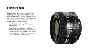 Lens and its Types | PPTX | Photography | Arts and Crafts
