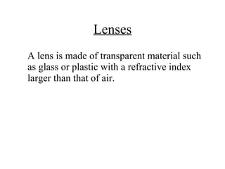 Lenses ,[object Object]