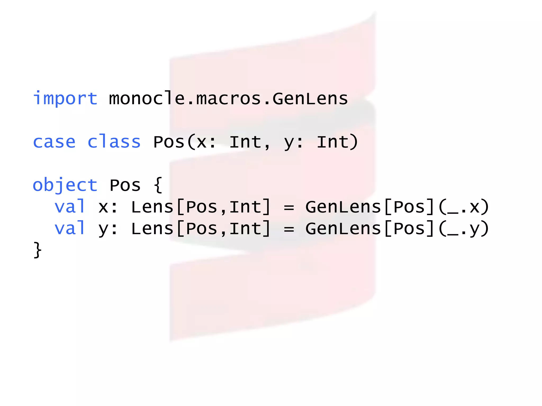 Goggles principles
• You already know how to use it
• Gets out of the way of experts
• Fabulous first-class error messages
 