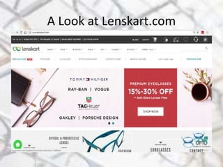 A Look at Lenskart.com
 