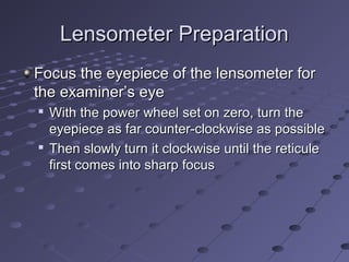 Lensometer Training Lenspowermeasurement 121007031943-phpapp02 | PPT