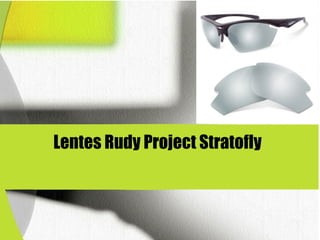 Lentes Rudy Project Stratofly
 