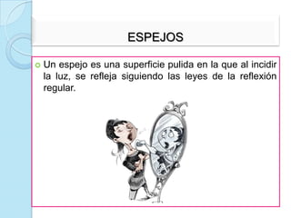 VALLEJOS VASQUEZ, Erick BrandonSECCIÓN:  01CIntroducciónDesde nuestro nacimiento hemos hecho uso de un lente visual: el ojo, sin saber cómo funciona, ni  qué significa la refracción de luz, sin  darnos cuenta a día con día podemos ver por las propiedades y características presentes en nuestro cristalino.En la ópticapodremosencontrarlasrespuestas a nuestrasinterrogantes, pueséstaesunarama de la físicaqueestudia el comportamiento de la luz, suscaracterísticas y susmanifestaciones.
